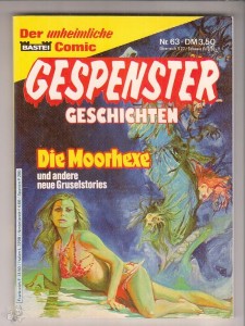 Gespenster Geschichten 63: Die Moorhexe