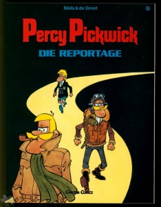 Percy Pickwick 6: Die Reportage