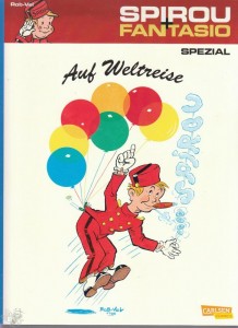 Spirou und Fantasio Spezial 13: Auf Weltreise