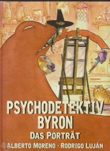 Psychodetektiv Byron : Das Portrait