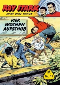 Roy Stark 11: Vier Wochen Aufschub