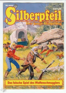 Silberpfeil - Der junge Häuptling 482: Das falsche Spiel des Waffenschmugglers