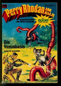 Perry Rhodan im Bild 8: Die Venusbasis