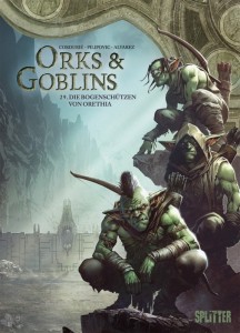 Orks &amp; Goblins 29: Die Bogenschützen von Orethia