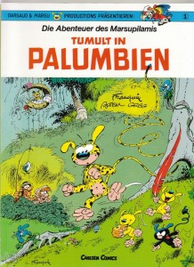 Die Abenteuer des Marsupilamis 1: Tumult in Palumbien (1. Auflage)