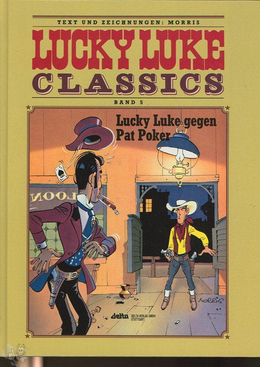 Lucky Luke Classics 5: Lucky Luke gegen Pat Poker