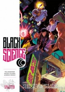 Black science 6: Verbotene Orte und verborgene Wahrheiten