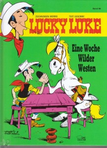 Lucky Luke 66: Eine Woche Wilder Westen (Hardcover, Neuauflage 2011)