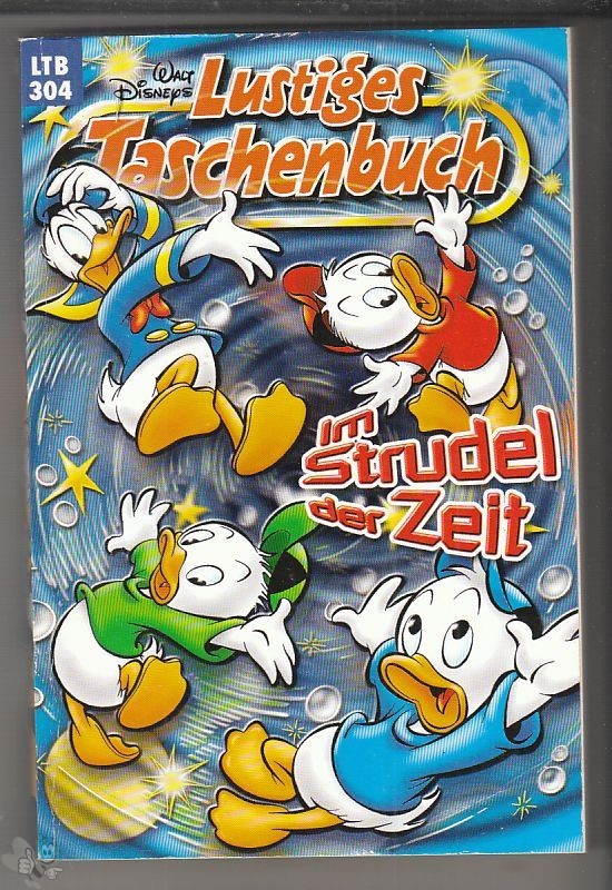 Walt Disneys Lustige Taschenbücher 304: Im Strudel der Zeit (LTB)