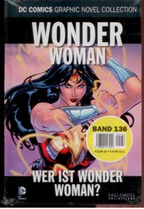 DC Comics Graphic Novel Collection 136: Wonder Woman: Wer ist Wonder Woman ?