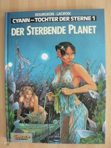 Cyann - Tochter der Sterne 1: Der sterbende Planet (Hardcover)