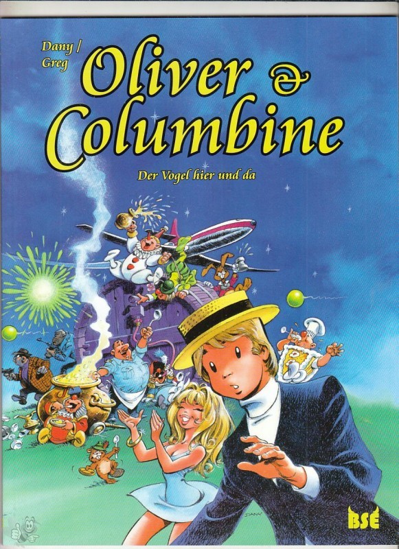 Oliver &amp; Columbine 6: Der Vogel hier und da