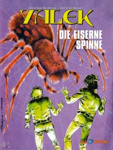 Yalek 2: Die eiserne Spinne