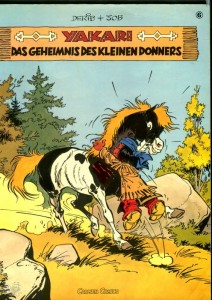 Yakari 6: Das Geheimnis des Kleinen Donners