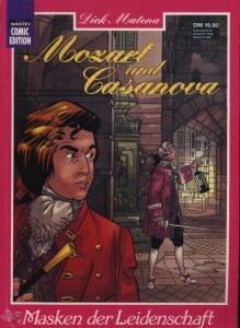 Bastei Comic Edition 72552: Mozart und Casanova - Masken der Leidenschaft