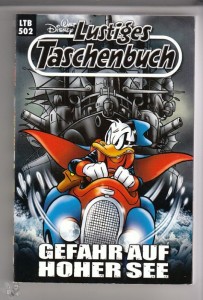 Walt Disneys Lustige Taschenbücher 502: Gefahr auf hoher See