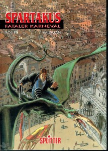 Spartakus 1: Fataler Karneval (Hardcover)