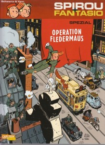 Spirou und Fantasio Spezial 9: Operation Fledermaus