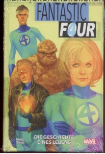 Fantastic Four: Die Geschichte eines Lebens : (Hardcover)