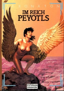 Im Reich Peyotls 