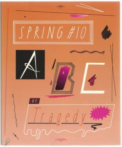 Spring 10: ABC of Tragedy