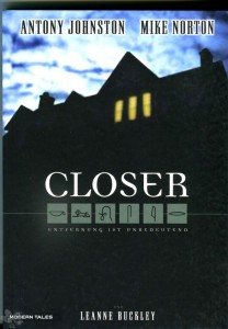 Modern Tales 10: Closer