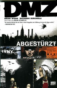 DMZ 1: Abgestürzt