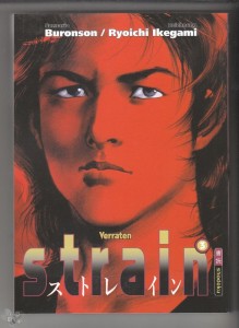 Strain 3: Verraten