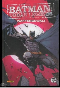 Batman: Urban Legends 1: Waffengewalt (Hardcover)