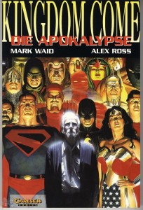 Kingdom Come : Die Apokalypse