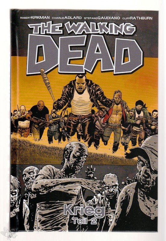 The walking dead 21: Krieg (Teil 2)