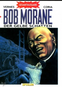 Bob Morane Gesamtausgabe 2: Der gelbe Schatten