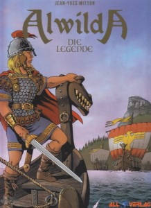 Alwilda 3: Die Legende (Vorzugsausgabe)
