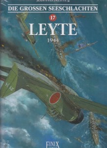 Die grossen Seeschlachten 17: Leyte