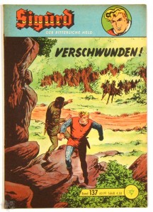 Sigurd - Der ritterliche Held (Heft, Lehning) 137: Verschwunden !