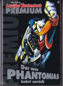 Lustiges Taschenbuch Premium 4: Der neue Phantomias kehrt zurück