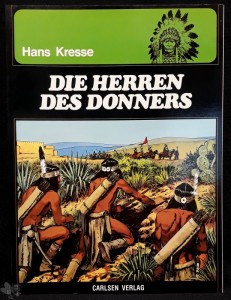 Die Indianer 1: Die Herren des Donners