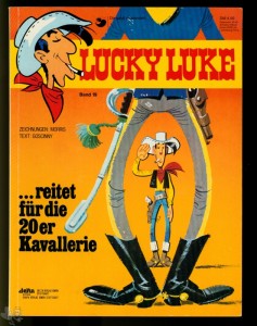 Lucky Luke 19: ... reitet für die 20er Kavallerie (1. Auflage) (Softcover)