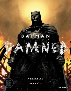 Batman: Damned 2: (Variant Cover-Edition)