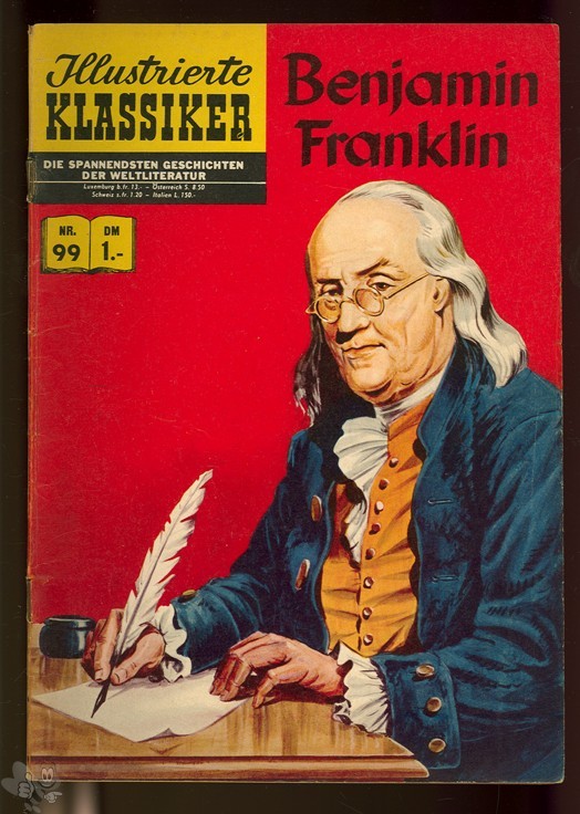 Illustrierte Klassiker 99: Benjamin Franklin (1. Auflage)