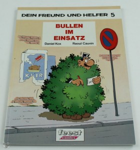 Dein Freund und Helfer 5: Bullen im Einsatz