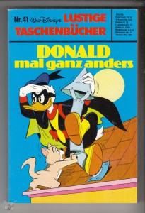 Walt Disneys Lustige Taschenbücher 41: Donald mal ganz anders (höhere Auflagen)