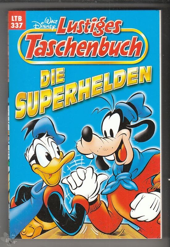 Walt Disneys Lustige Taschenbücher 337: Die Superhelden (LTB)