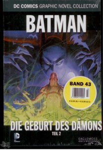 DC Comics Graphic Novel Collection 43: Batman: Die Geburt des Dämons (Teil 2)