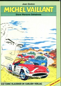Michel Vaillant 6: Steve Warsons Geheimnis (Carlsen Classics)