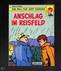 Ein Fall für Jeff Jordan 10: Anschlag im Reisfeld