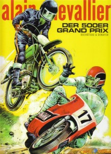 Alain Chevallier 3: Der 500er Grand Prix (Vorzugsausgabe)