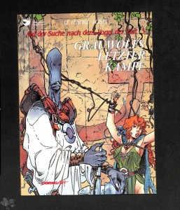 Auf der Suche nach dem Vogel der Zeit (Softcover) 3: Grauwolfs letzter Kampf (1. Auflage)