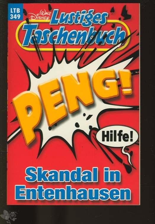 Walt Disneys Lustige Taschenbücher 349: Skandal in Entenhausen