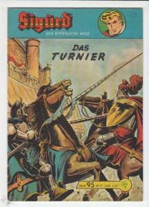 Sigurd - Der ritterliche Held (Heft, Lehning) 95: Das Turnier